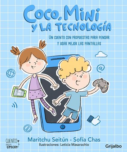 Coco, Mini y la tecnología - Sofía Chas,Maritchu Seitún - ebook