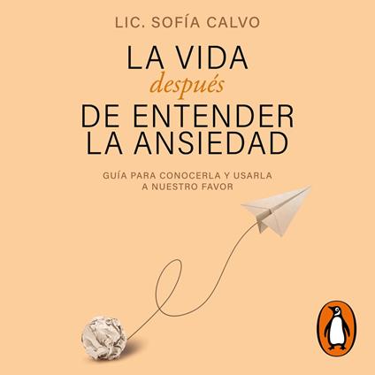 La vida después de entender la ansiedad
