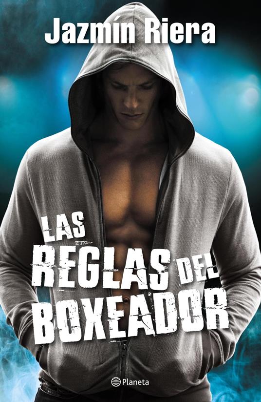 Las reglas del boxeador - Jazmín Riera - ebook