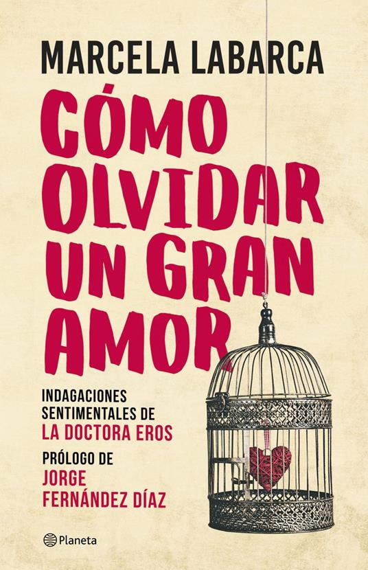 Cómo olvidar un gran amor