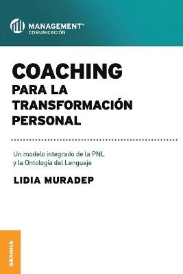 Coaching para la transformación personal - LIDIA MURADEP - cover