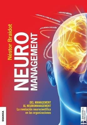 Neuromanagement - NESTOR P. BRAIDOT - cover