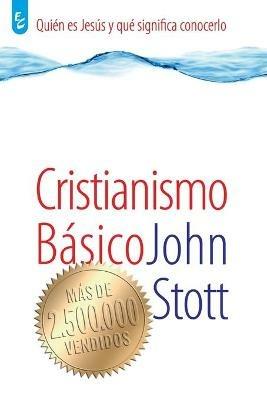 Cristianismo Basico - John Stott - cover