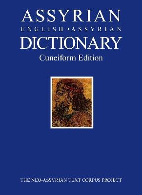 Assyrian-English-Assyrian Dictionary: Cuneiform Edition - cover