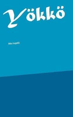 Yoekkoe - Mika Seppala - cover