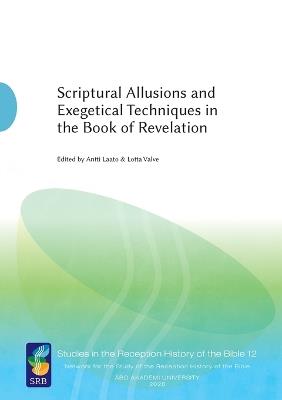 Scriptural Allusions and Exegetical Techniques in the Book of Revelation - cover