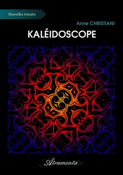 Kaléidoscope