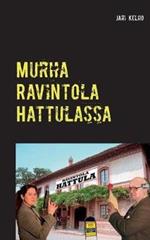 Murha Ravintola Hattulassa: Komisario Mäyrän tutkimuksia 2