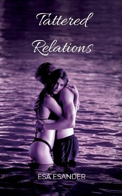 Tattered Relations - Esa Esander - cover