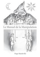 Le Manuel de la Manipulation - Hugo Mandeville - cover