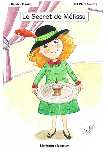 Le secret de Melissa - Daniel Olender - ebook