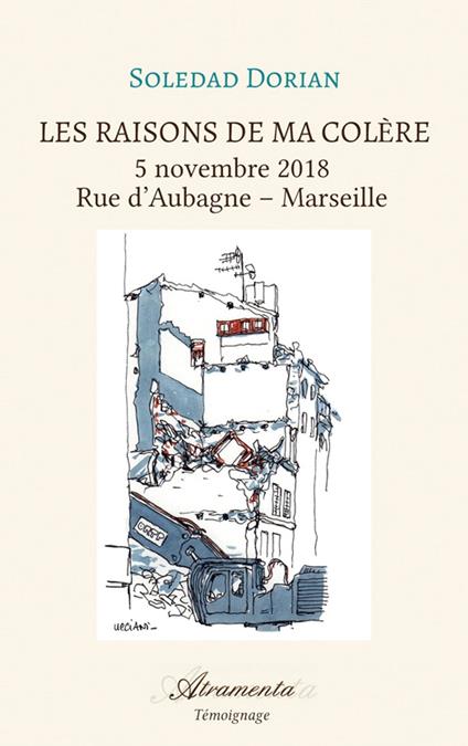 Les raisons de ma colère, tome 1