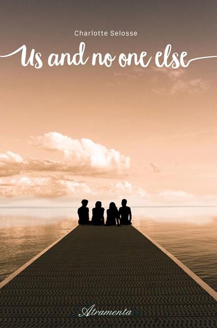 Us and no one else - Charlotte Selosse - ebook