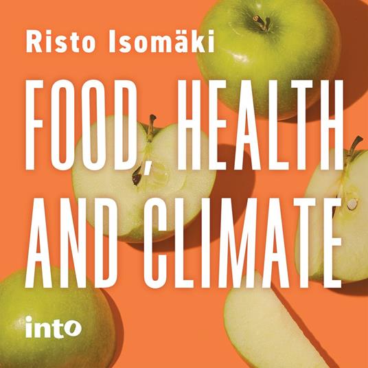Food, Health and Climate