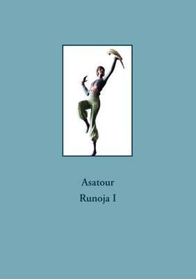 Runoja I - Asatour - cover