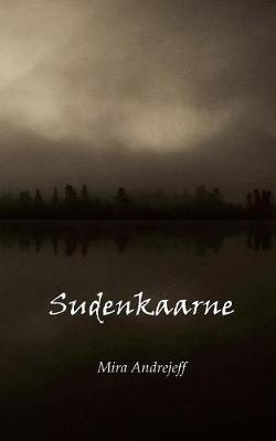 Sudenkaarne - Mira Andrejeff - cover