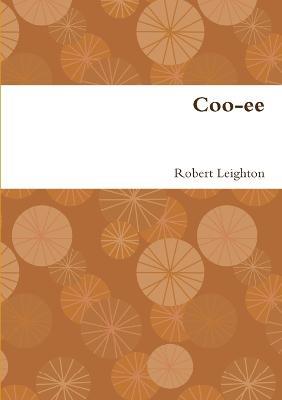 Coo-ee - Robert Leighton - cover