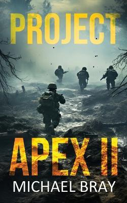 Project Apex II - Michael Bray - cover