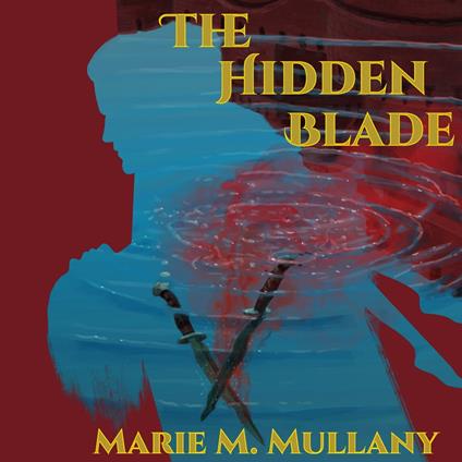 Hidden Blade, The (Second Edition)