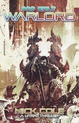 Pop Kult Warlord - Nick Cole - cover