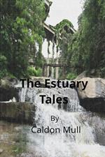 The Estuary Tales