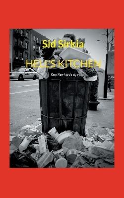 Hell's Kitchen - Sid Sirkia - cover