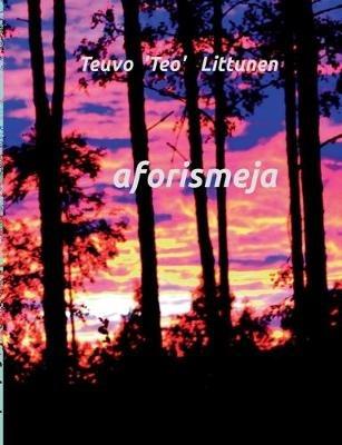 aforismeja - Teuvo 'Teo' Littunen - cover
