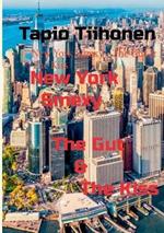 New York Smexy - The Gut & The Kiss