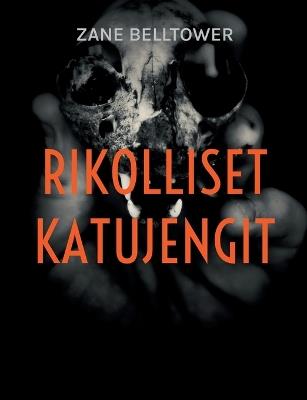 Rikolliset katujengit - Zane Belltower - cover
