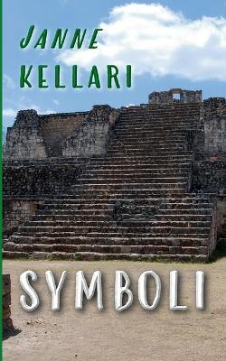 Symboli - Janne Kellari - cover
