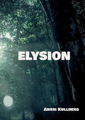 Elysion - Anssi Kullberg - cover
