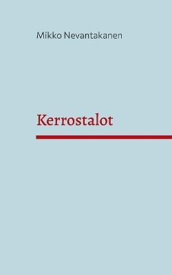 Kerrostalot - Mikko Nevantakanen - cover