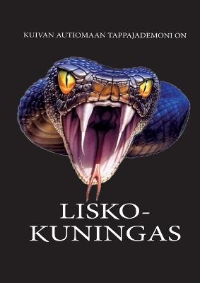 Liskokuningas - Hän Joka Uneksii - cover