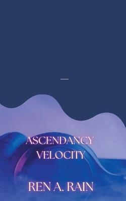 Ascendancy - Ren Rain - cover