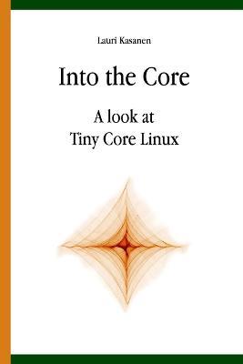 Into the Core - Lauri Kasanen - cover
