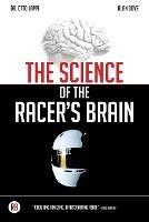 The Science of the Racer's Brain - Otto Lappi,Alan Dove - cover