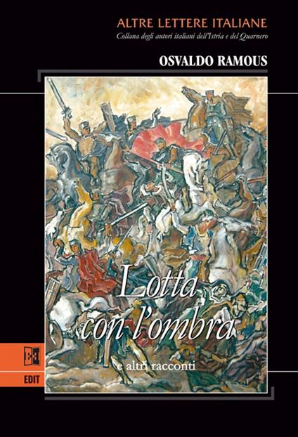 Lotta con l'ombra - Osvaldo Ramous - ebook