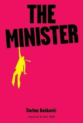 The Minister - Stefan Boškovic - cover