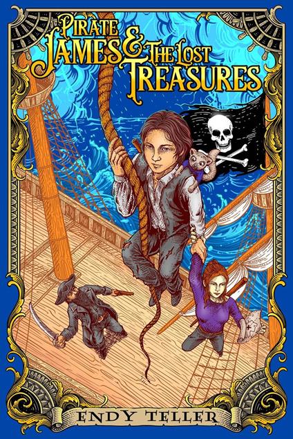 Pirate James & The Lost Treasures - Endy Teller - ebook