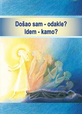 Dosao sam - odakle? Idem - kamo? - Gabriele - cover
