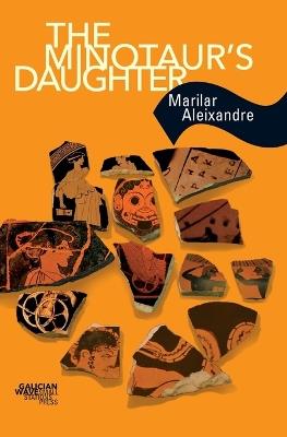 The Minotaur's Daughter - Marilar Aleixandre - cover