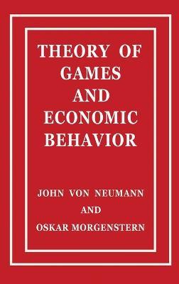 Theory of Games and Economic Behavior - John Von Neumann,Oskar Morgenstern - cover