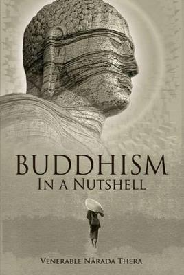 Buddhism in a Nutshell - Narada Thera - cover