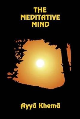 The Meditative Mind - Ayya Khema - cover