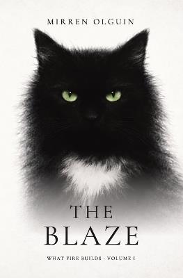 The Blaze - Mirren Olguin - cover