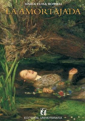 La amortajada - Mar A Luisa Bombal - cover
