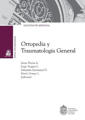 Ortopedia y Traumatología general - VV Aa - cover