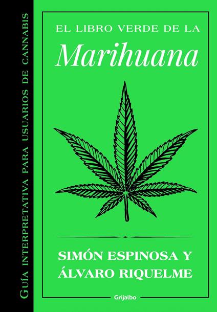 El libro verde de la marihuana