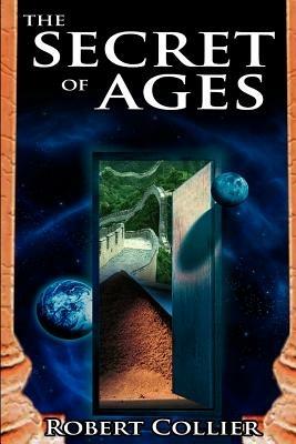 Secret of the Ages - Robert Collier - cover