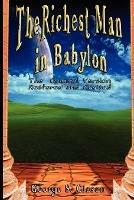 The Richest Man in Babylon: The Original Version, Restored and Revised - George Samuel Clason - cover